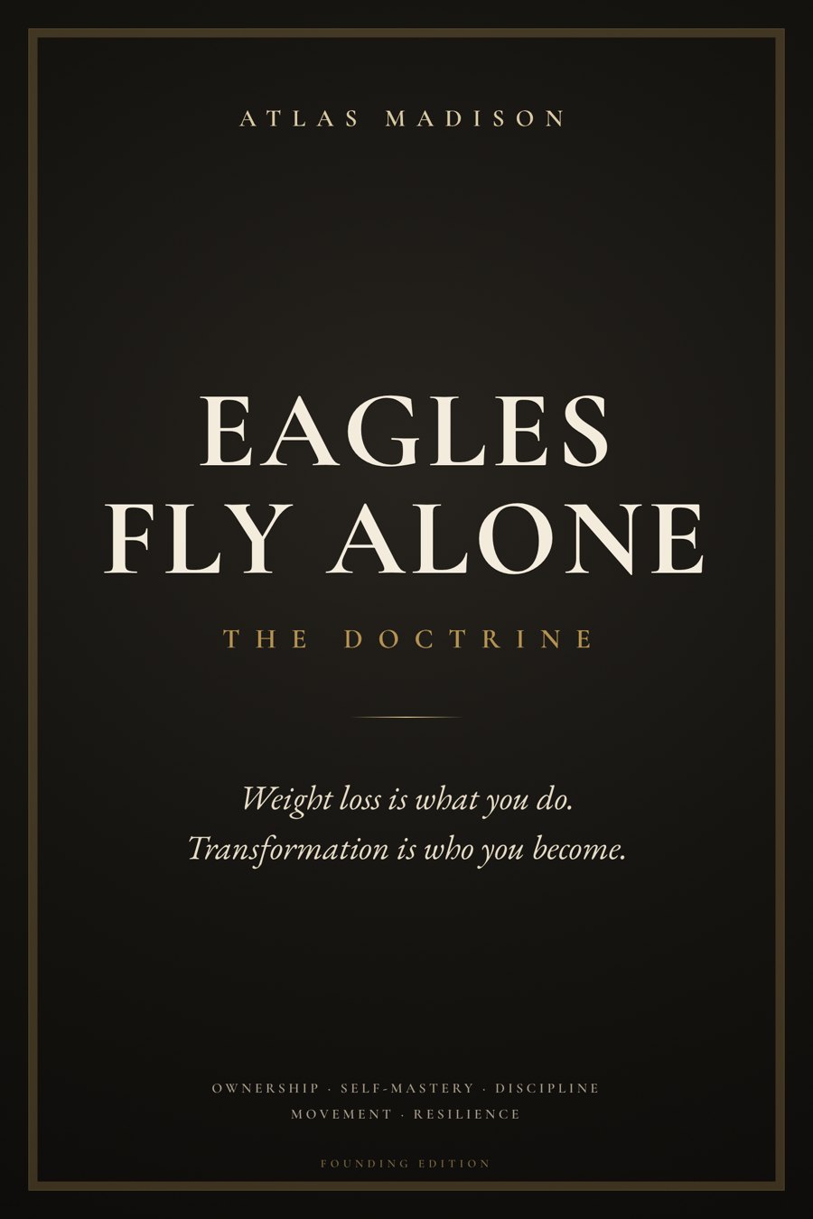 Eagles Fly Alone: The Doctrine, book cover